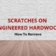 fix scratches on engineered hardwood floors